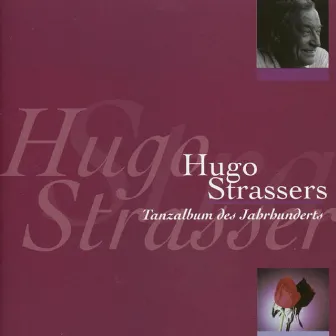 Tanzalbum Des Jahrhunderts by Hugo Strasser