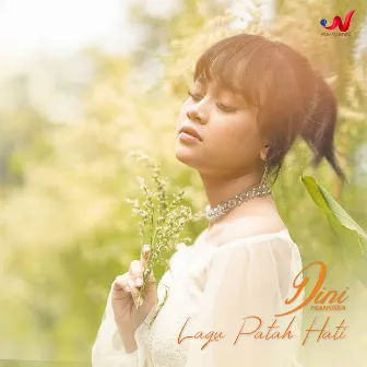 Lagu Patah Hati by Dini Fransiska