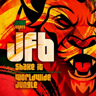 Shake It / Worldwide Jungle by JFB