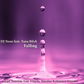 Falling by DJ Noor