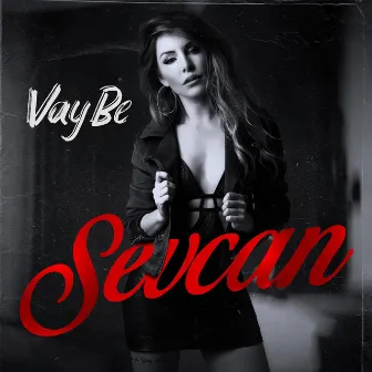 Vay Be by Sevcan