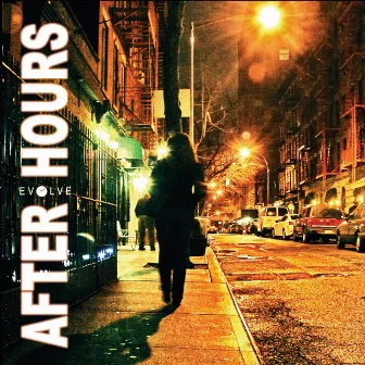 After Hours by Evolve