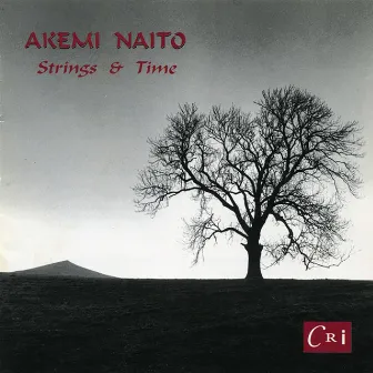 Akemi Naito: Strings & Time by Akemi Naito