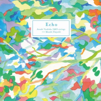 Echo by Atsuki Yoshida Emo Strings