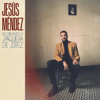 Recordando a La Paquera de Jerez by Jesús Méndez