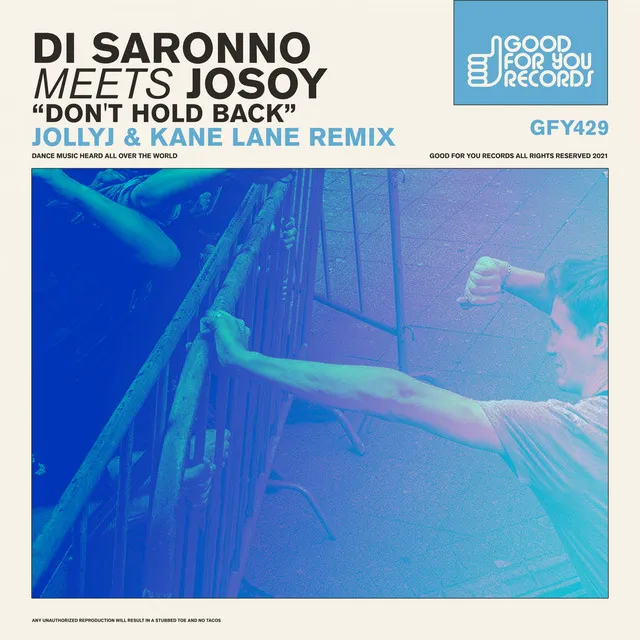 Don't Hold Back - JollyJ & Kane Lane Remix