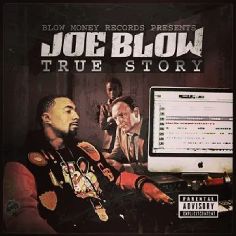 True Story by Joe Blow