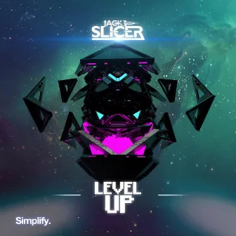 Level Up by Jack Slicer