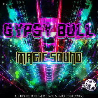 Magic sound by Gypsy Bull