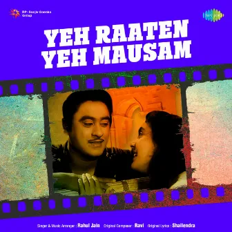 Yeh Raaten Yeh Mausam (From 