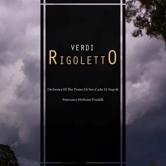 Rigoletto by Orchestra of the Teatro di San Carlo di Napoli