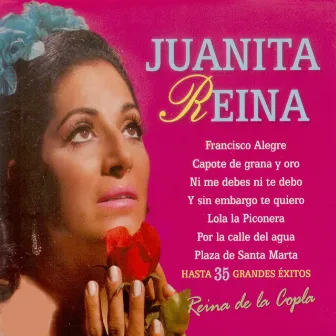 Reina de la Copla by Juanita Reina