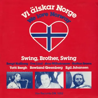 We Love Norway (Remastered) by Rowland Greenberg