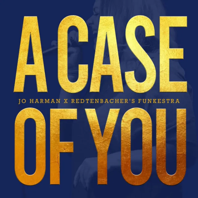 A Case Of You