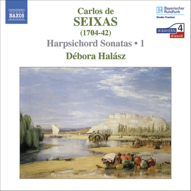 Seixas: Complete Works for Harpsichord, Vol. 1