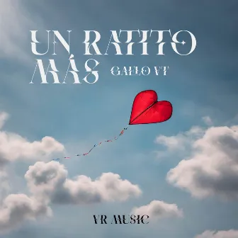 Un Ratito Mas by VR Music