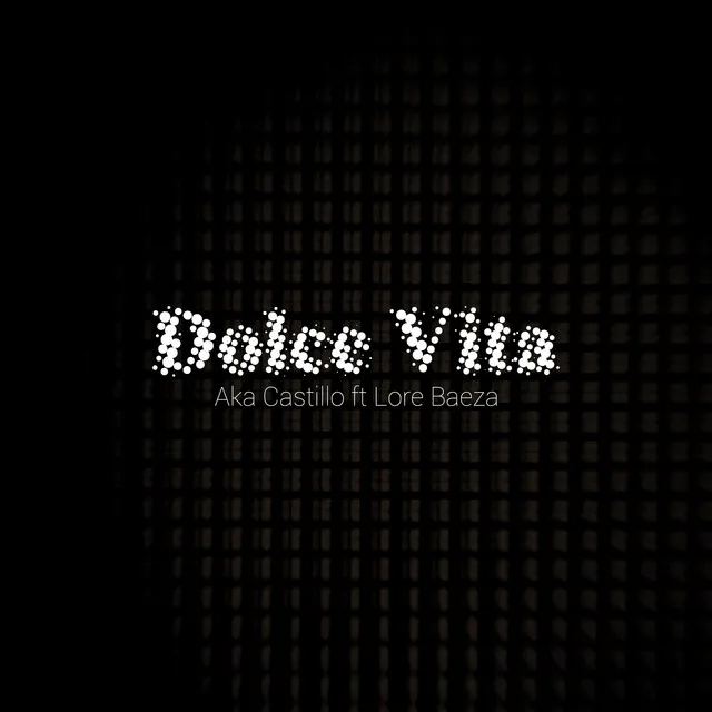 La dolce vita