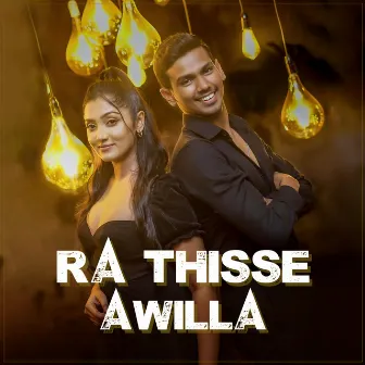 Ra Thisse Awilla (Reprise Version) by Nisal Sathsara