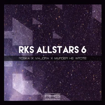 RKS Allstars 6 by Majora