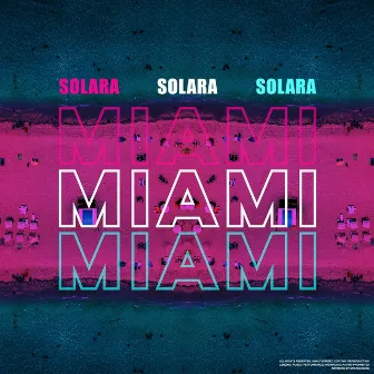 Miami by Solara