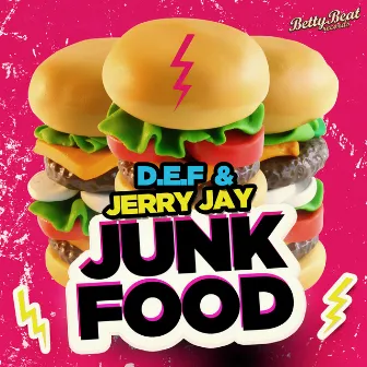 Junk Food by D.E.F