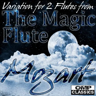 Mozart: Variation for 2 Flutes from The Magic Flute by Moscow Duo