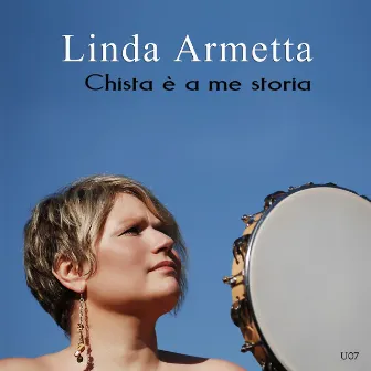 Chista è a me storia by Linda Armetta