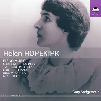 Hopekirk: Piano Works by Unknown Artist