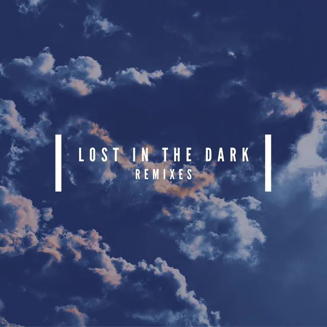 Lost in the Dark - Prox Remix