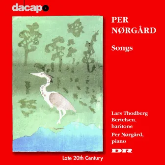 NORGARD: Songs by Lars Thodberg Bertelsen