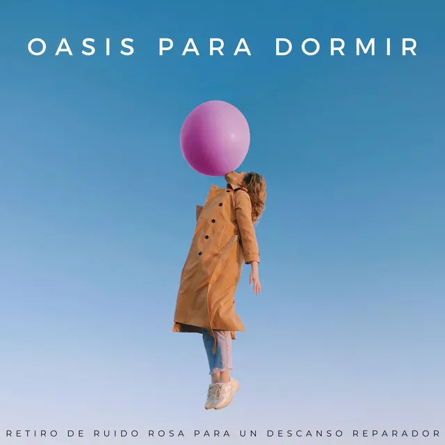 Oasis Para Dormir: Retiro De Ruido Rosa Para Un Descanso Reparador