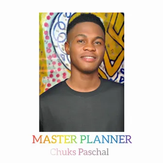 Master Planner by Chuks Paschal