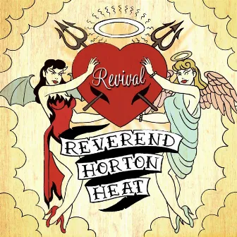 Revival by The Reverend Horton Heat