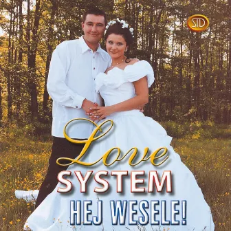 Hej wesele by Love System