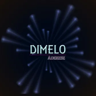 Dimelo by Adehese