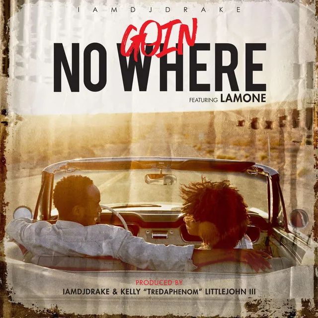 Goin' No Where (Soulful House Mix)