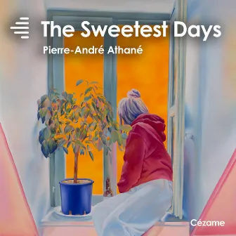 The Sweetest Days by Pierre-André Athané