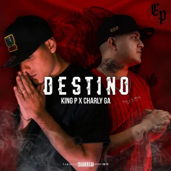 Destino by King P