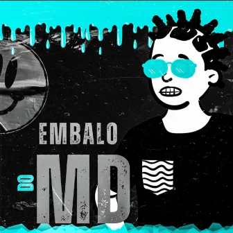 Embalo do MD by Eddy Thomaz