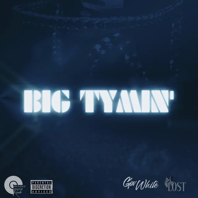 Big Tymin'