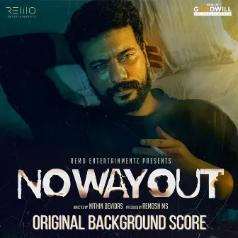 No Way Out (Original Background Score) by Christy Joby