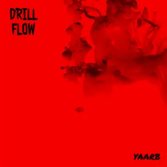 Drill Flow by Yaarb