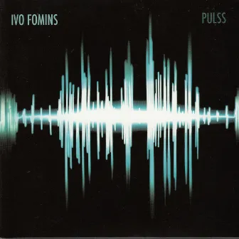 Pulss by Ivo Fomins