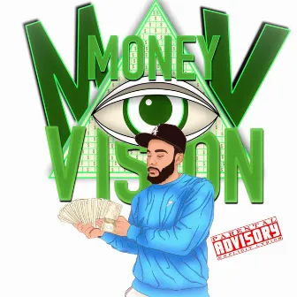 MONEY VISION by Money Hayes