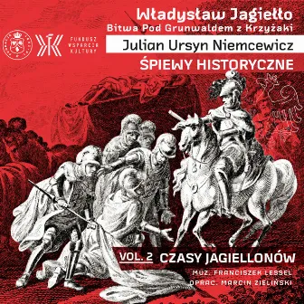 Władysław Jagiełło. Bitwa pod Grunwaldem z Krzyżaki (Singiel) by Fundacja 1863.PL