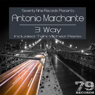 3 Way by Antonio Marchante