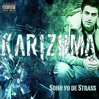 Sohn vo de Strass by Karizhma