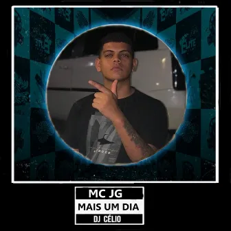 Mais um Dia by MC JG