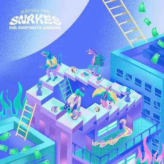 Snakes and Corporate Ladders by Suspiria Pink