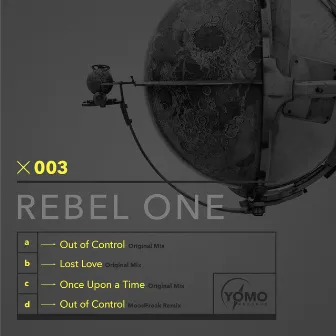 Out of Control by Rebel One